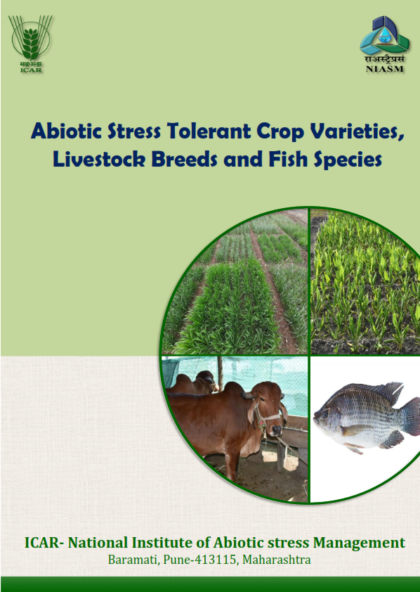 Abiotic Stress Tolerant Crop Varieties,
Livestock Breeds and Fish Species